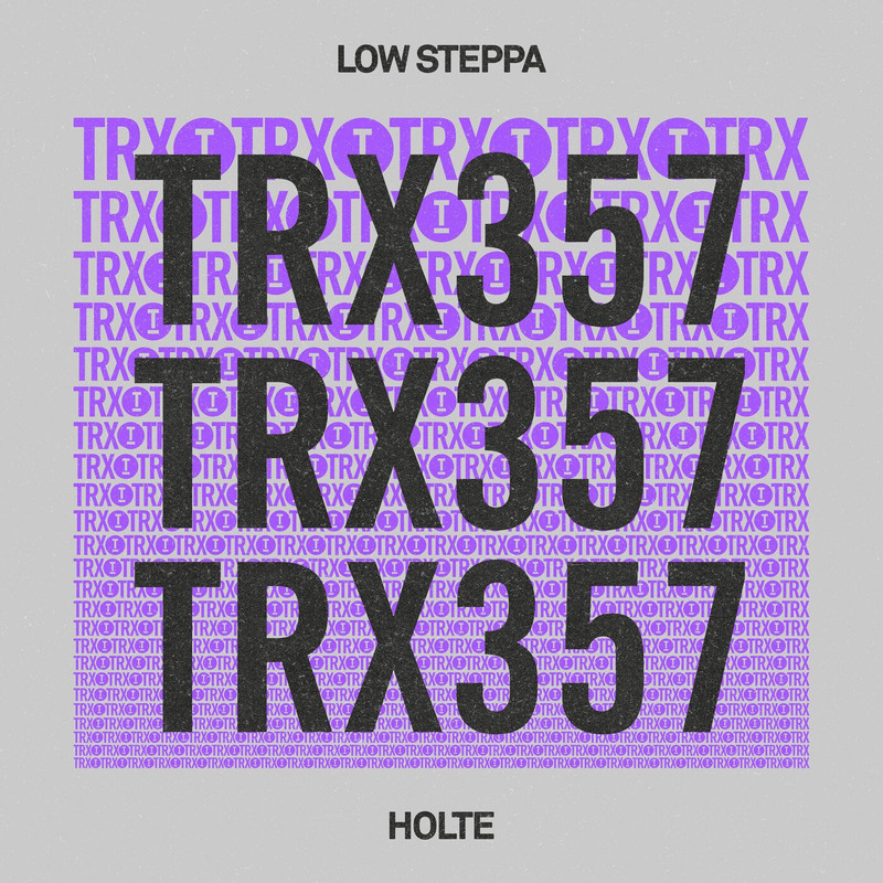 Low Steppa - Holte (Extended Mix)
