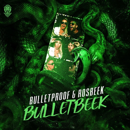Bulletproof & Rosbeek - Bulletbeek (Extended Mix)