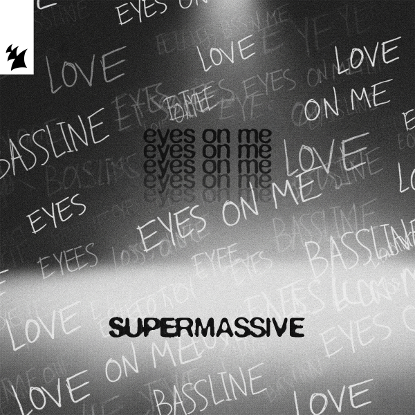 Supermassive - Eyes On Me (Extended Mix)
