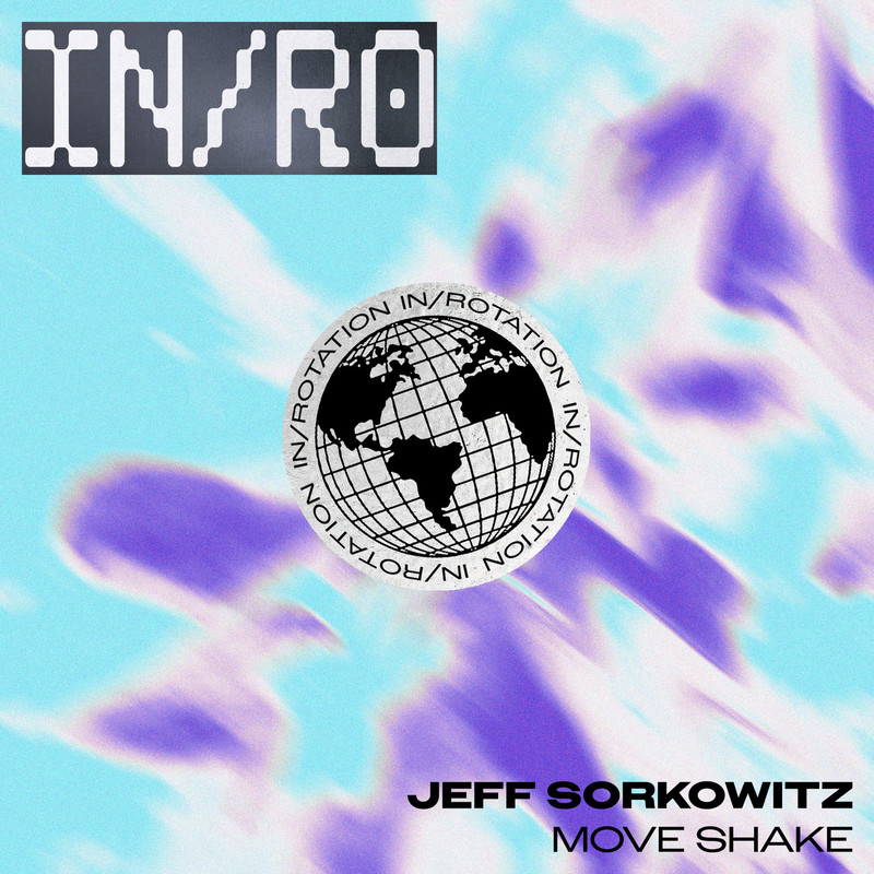 Jeff Sorkowitz - Move Shake (Extended Mix)
