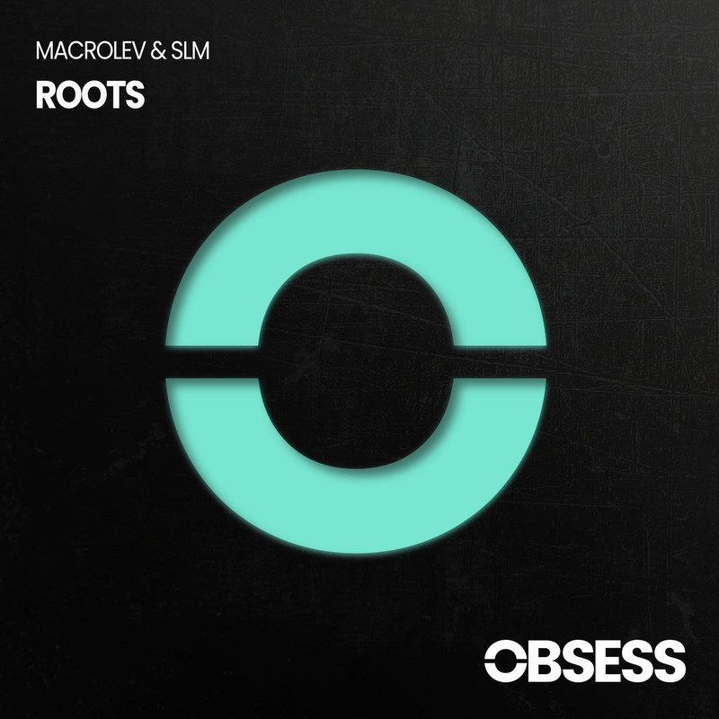 Macrolev & SLM - Roots (Extended Mix)