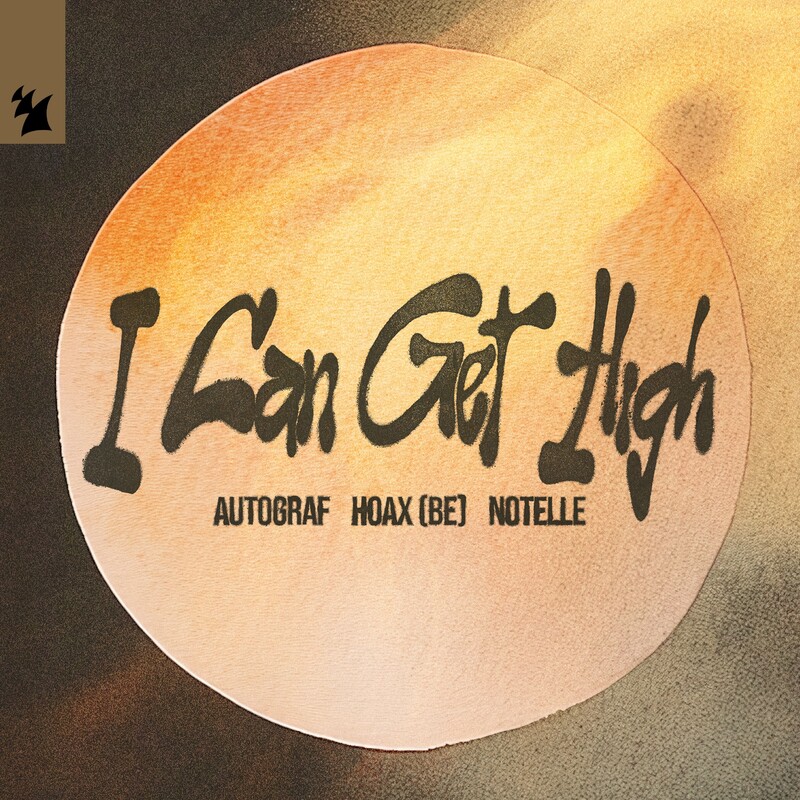 Autograf, Hoax (BE) & Notelle - I Can Get High (Original Mix)