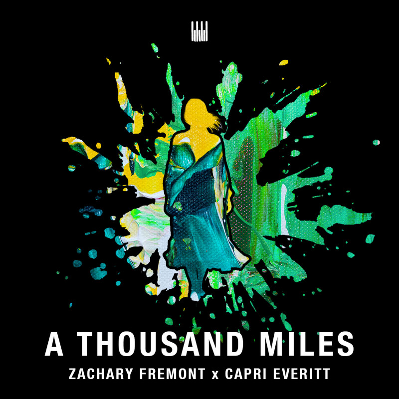 Zachary Fremont x Capri Everitt - A Thousand Miles (Extended Mix)