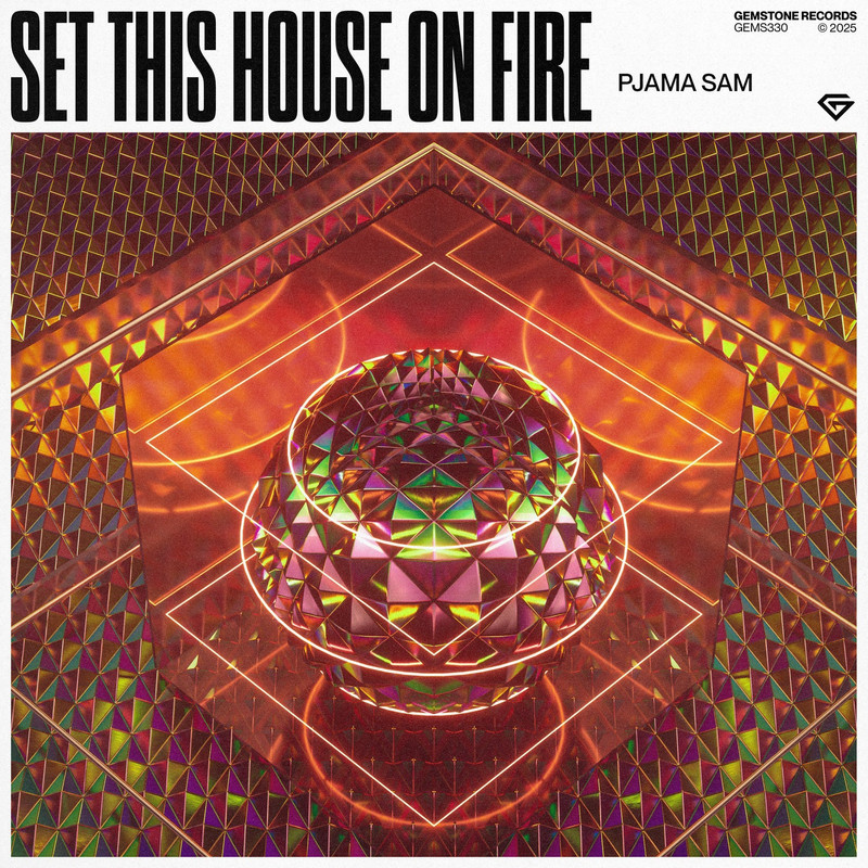 PJAMA SAM - Set This House on Fire (Extended Mix)
