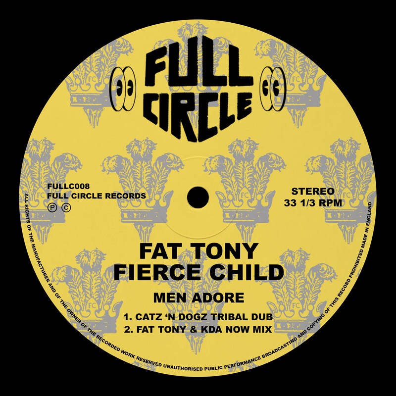 Fat Tony & Fierce Child - Men Adore (Catz 'n Dogz Tribal Dub)