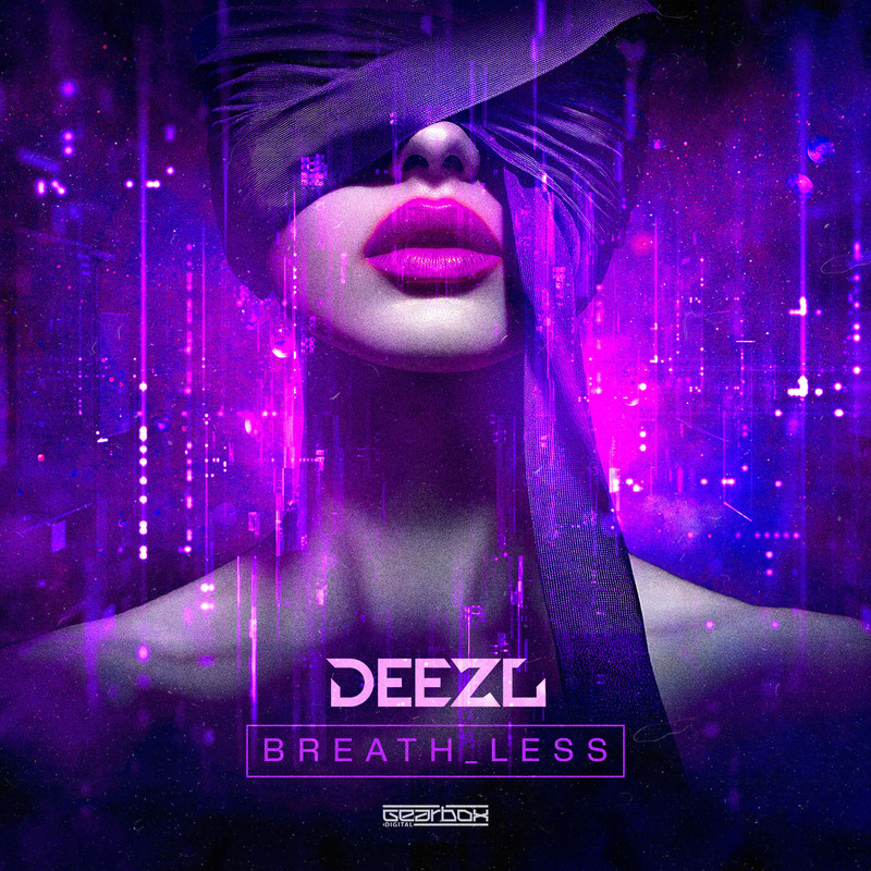 DEEZL - BREATH LESS (Extended Mix)