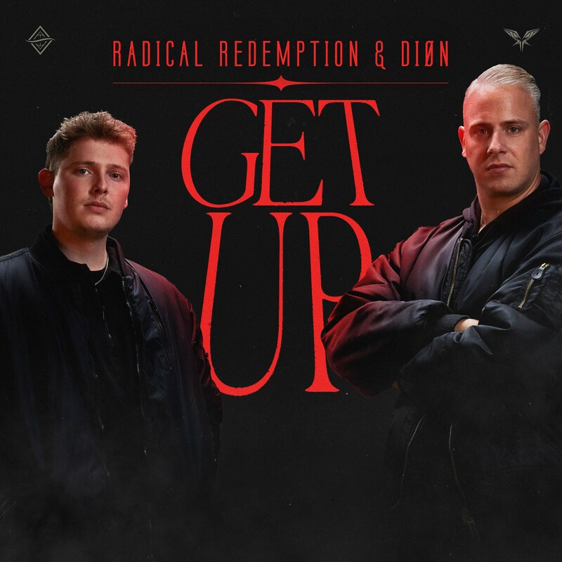 Radical Redemption & Diøn - Get Up (Extended Mix)