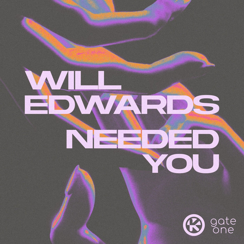 Will Edwards - Needed You (Extended Mix)