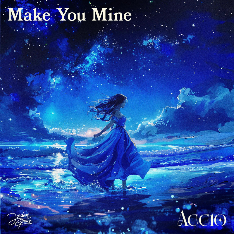 Acció & Jordan Grace - Make You Mine (Original Mix)