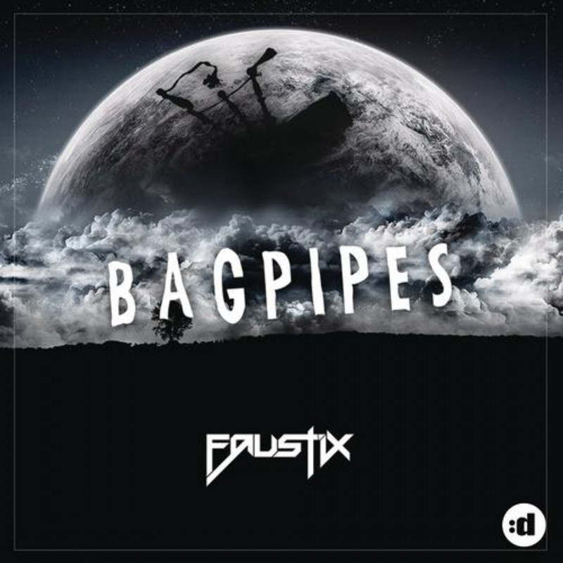 Faustix - Bagpipes (Original Mix)