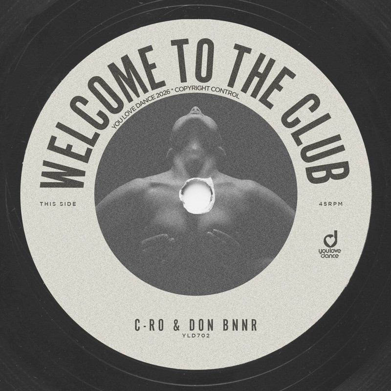 C-Ro, Don Bnnr - Welcome To The Club (Extended Mix)