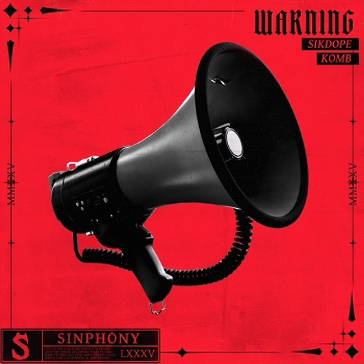 Sikdope & Komb - Warning (Extended Mix)