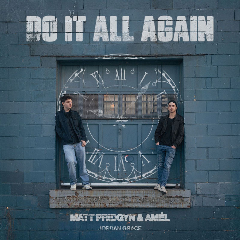 Matt Pridgyn, Am&eacute;l & Jordan Grace - Do It All Again (Extended Mix)
