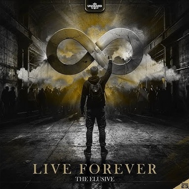 The Elusive - Live Forever (Original Mix)