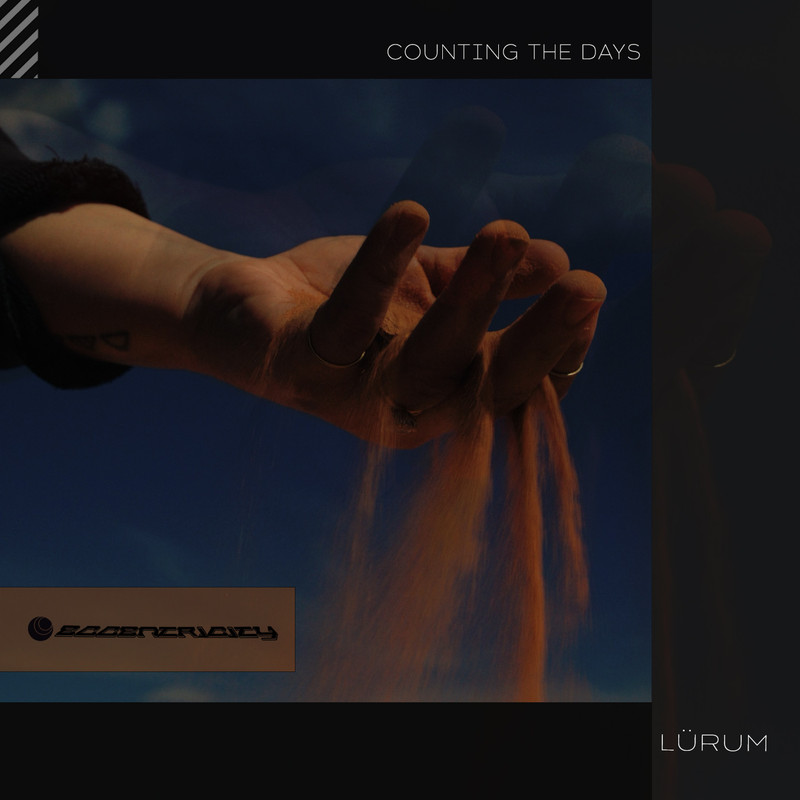 LÜRUM - Counting The Days (Extended Mix)