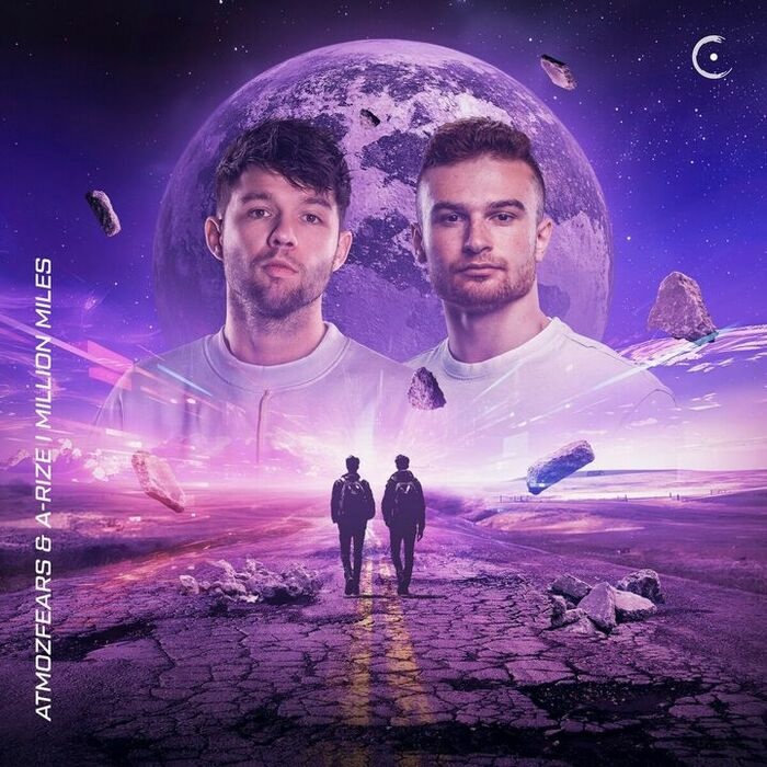 Atmozfears & A-RIZE - Million Miles (Extended Mix)