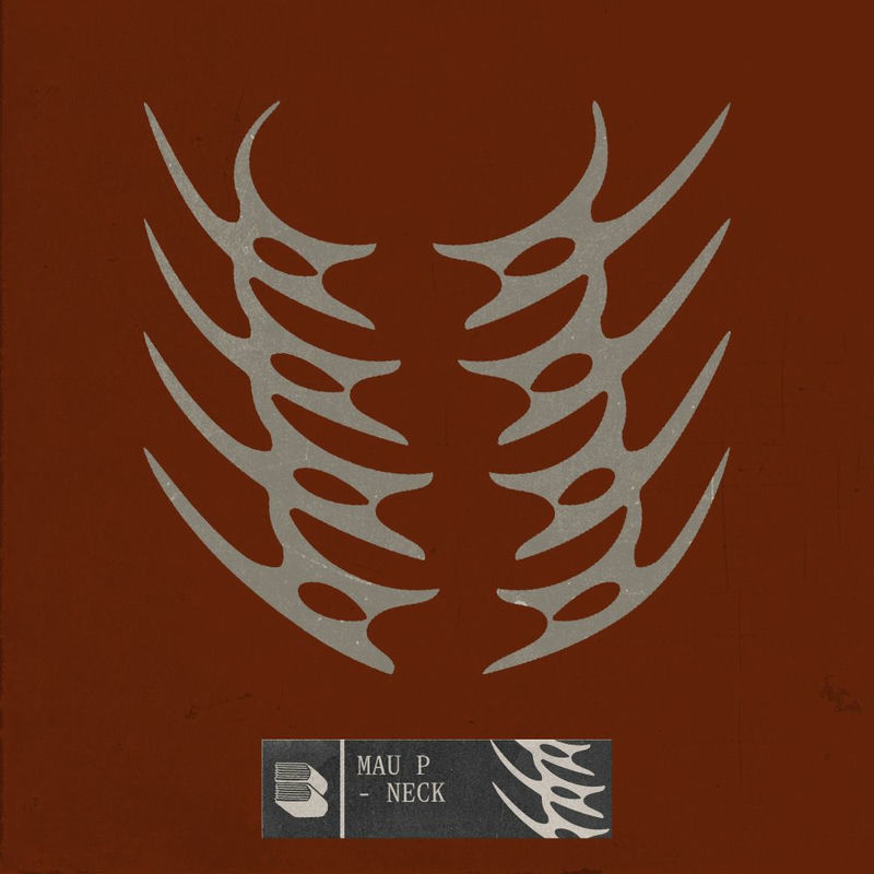 Mau P - neck (Original Mix)