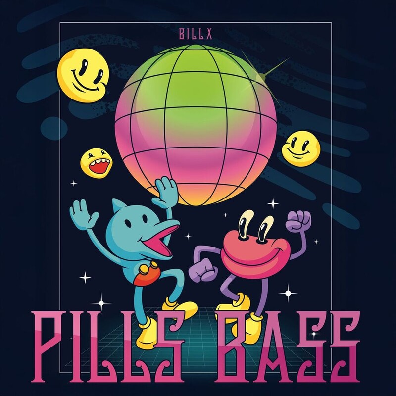 Billx - Pills bass (Original Mix)