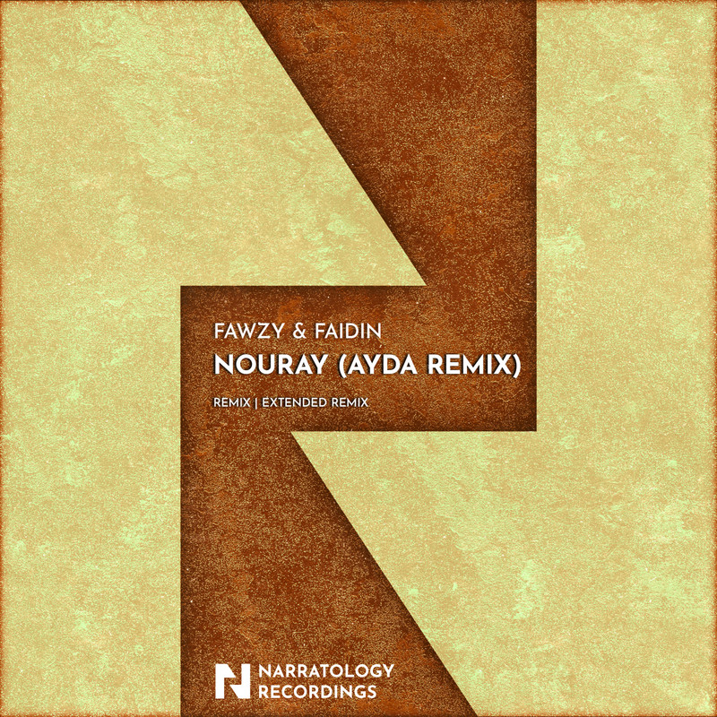 FAWZY & Faidin - Nouray (AYDA Extended Remix)