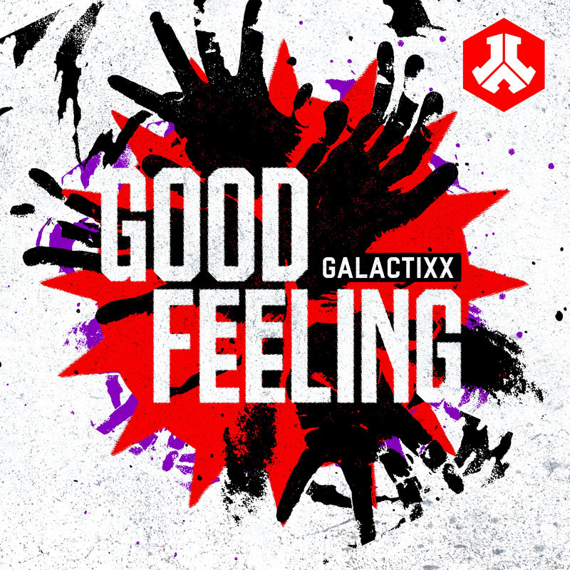 Galactixx - Good Feeling (Original Mix)
