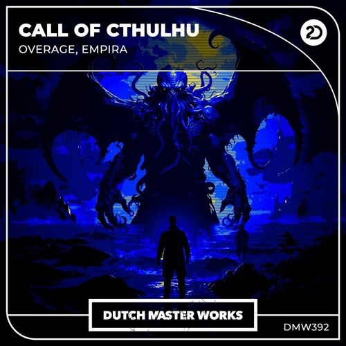 Overage & Empira - Call Of Cthulhu (Original Mix)