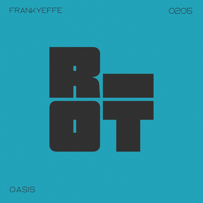 Frankyeffe - Oasis (Extended Mix)