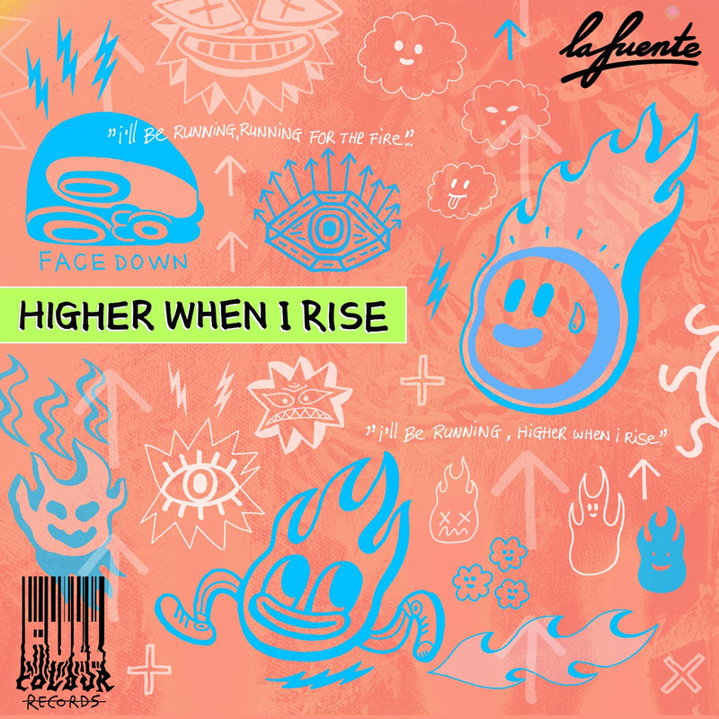 La Fuente - Higher When I Rise (Extended Mix)
