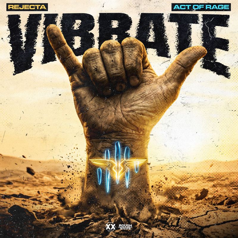 Act of rage, Rejecta - Vibrate (Extended Mix)