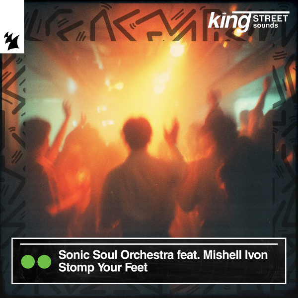 Sonic Soul Orchestra & Mishell Ivon - Stomp Your Feet (Extended Mix)