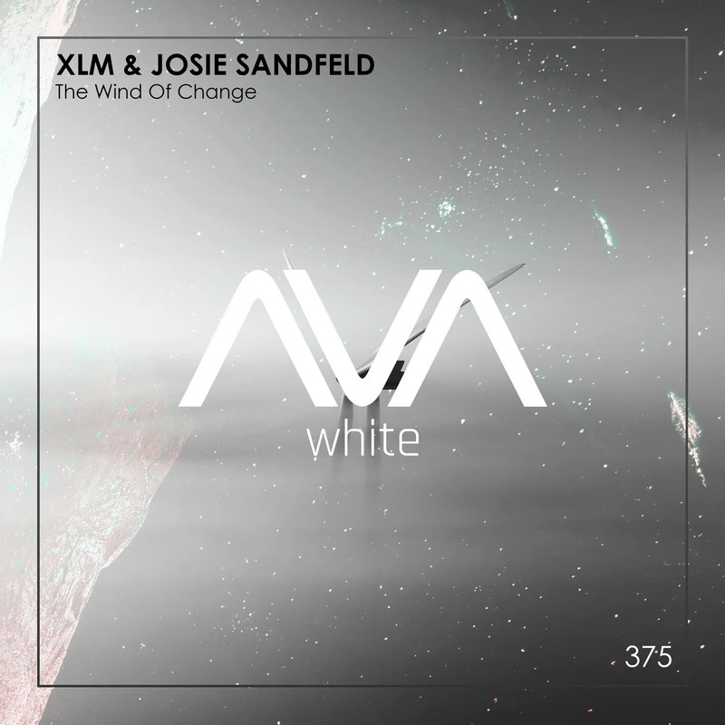 XLM & Josie Sandfeld - The Wind Of Change (Extended Mix)