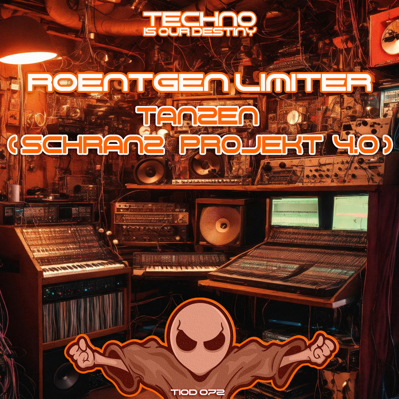 Roentgen Limiter - Tanzen (Schranz Projekt 4.0) (Original Mix)