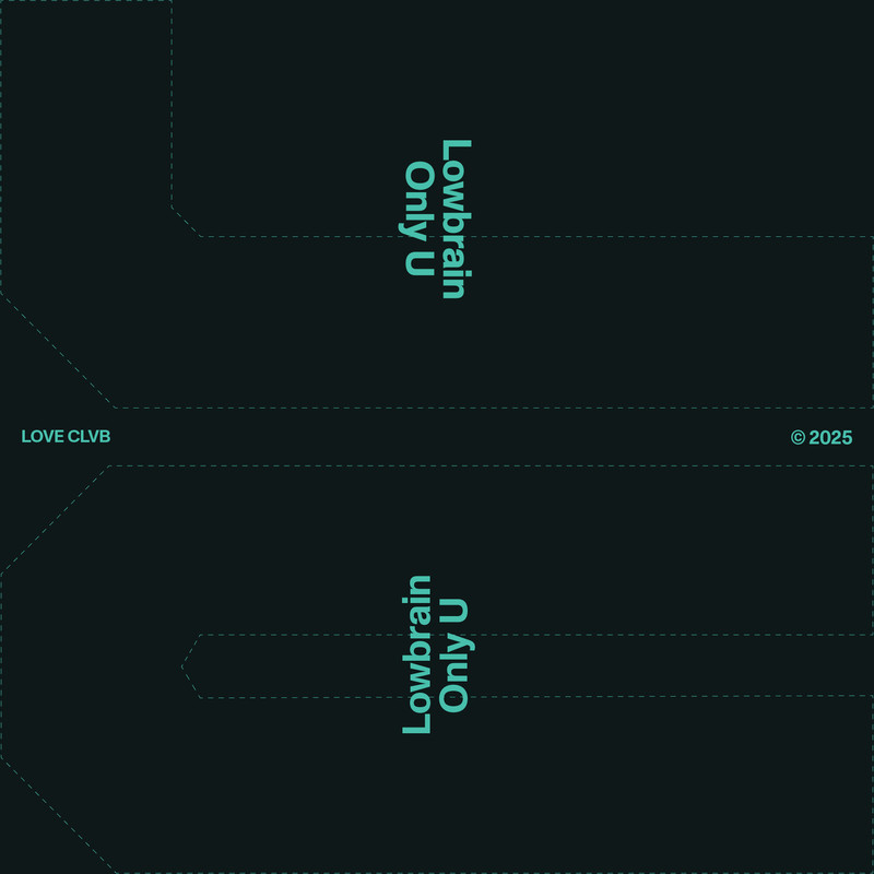 Lowbrain - Only U (Extended Mix)