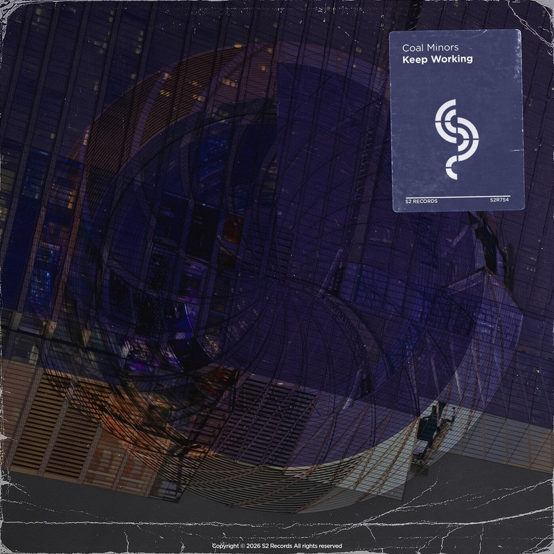 COAL MINORS - Keep Working (Extended Mix)