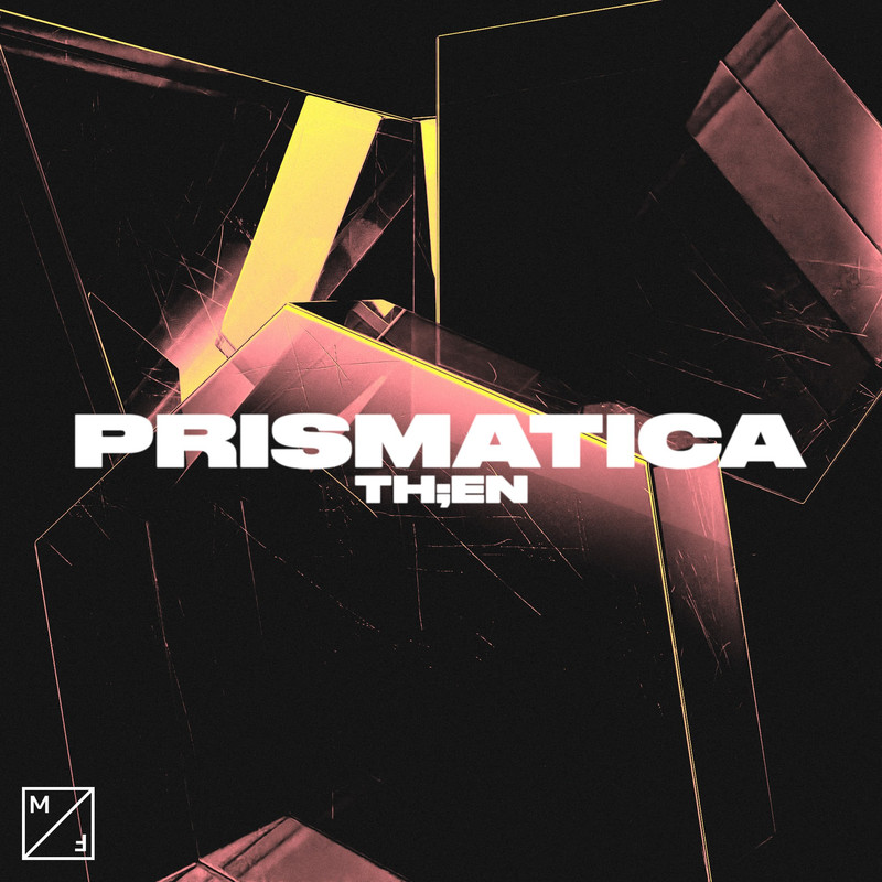 TH;EN - Prismatica (Extended Mix)