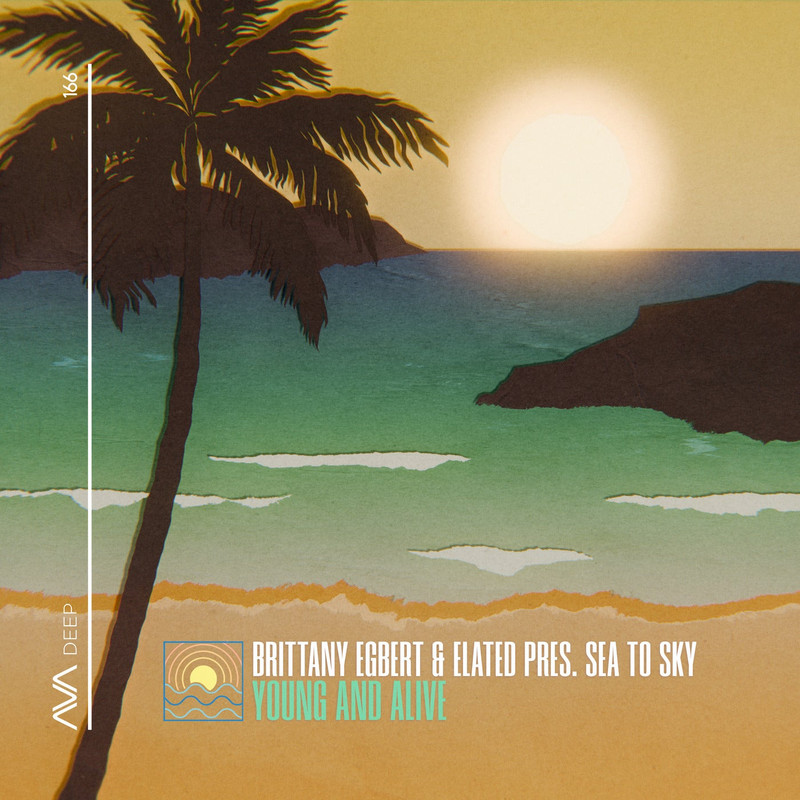 Brittany Egbert & Elated & Sea To Sky - Young and Alive (Extended Mix)