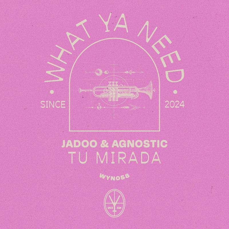 Jadoo & Agnostic - Tu Mirada (Extended Mix)