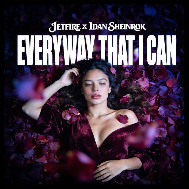 Jetfire & Idan Sheinrok - EVERYWHERE (Original Mix)