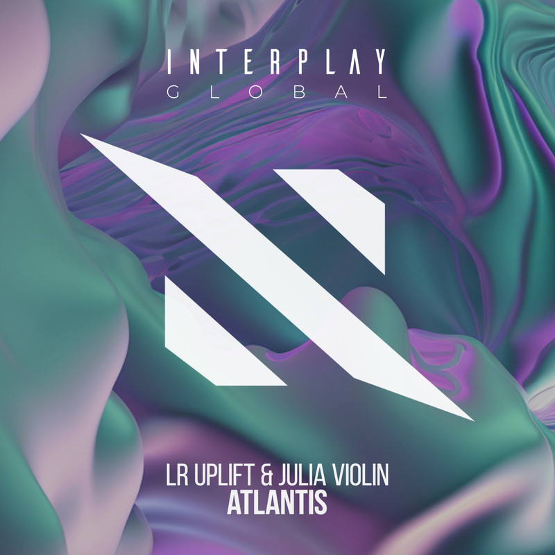 LR Uplift & Julia Violin - Atlantis (Extended Mix)
