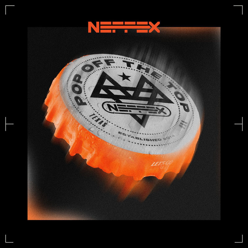 NEFFEX - POP OFF THE TOP (Original Mix)