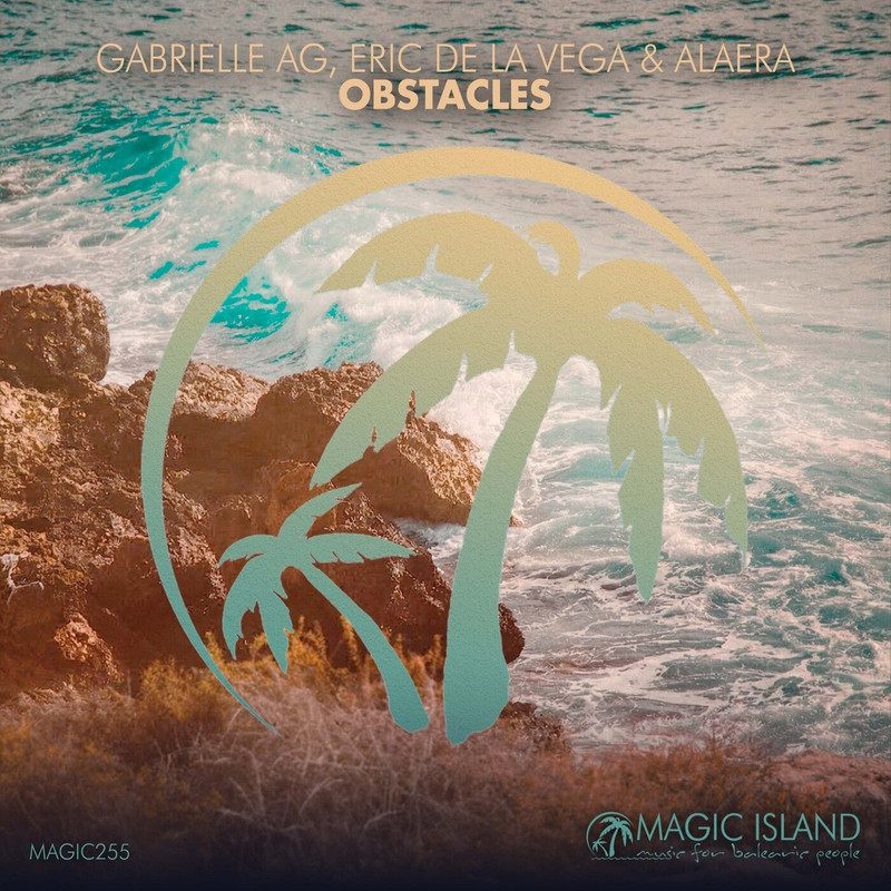 Gabrielle AG, Eric De La Vega & Alaera - Obstacles (Extended Mix)