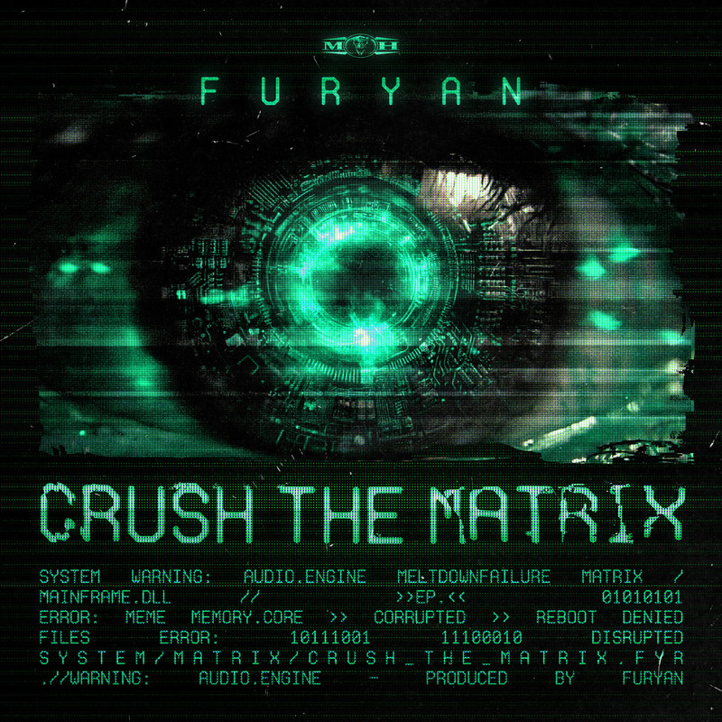 Furyan - Crush The Matrix (Original Mix)