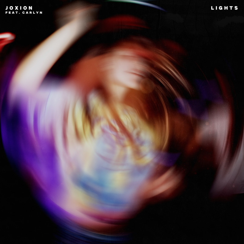 JOXION - Lights feat. Carlyn (Extended Mix)