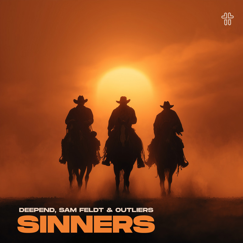 Deepend & Outliers & Sam Feldt - Sinners (Extended Mix)