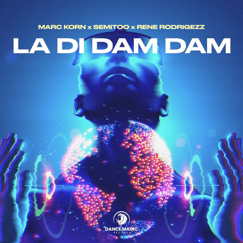 Marc Korn, Semitoo & Rene Rodrigezz - La Di Dam Dam (Extended Mix)