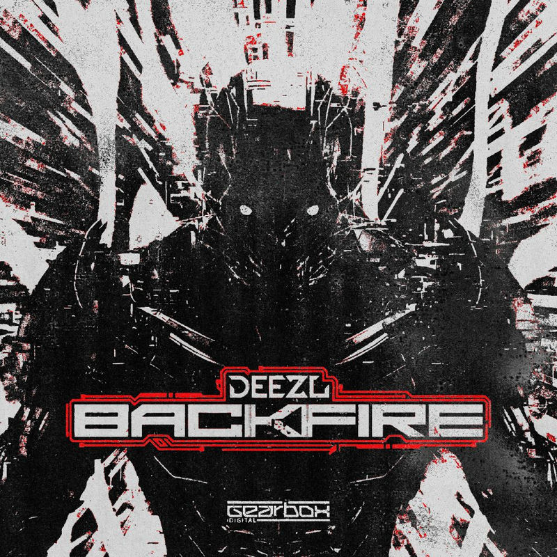 Deezl - BACKFIRE (Original Mix)
