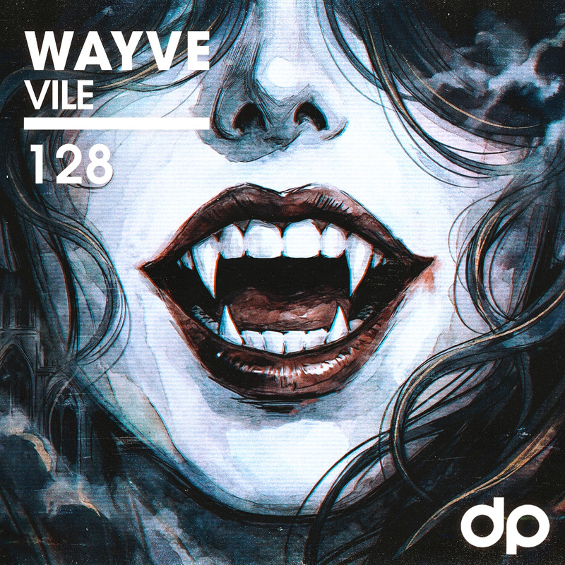 Wayve - VILE (Original Mix)