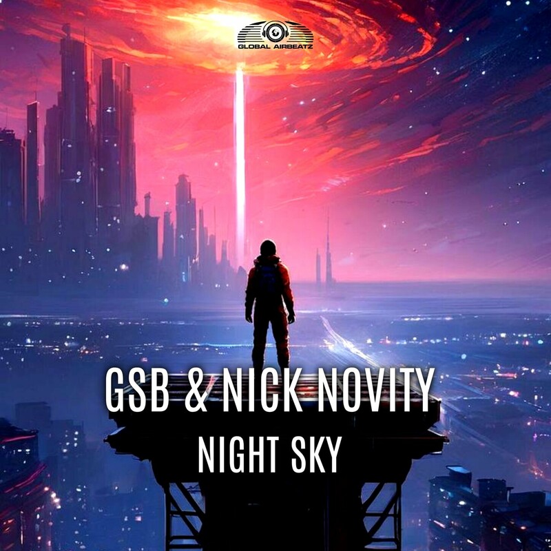 GSB & Nick Novity - Night Sky (Original Mix)