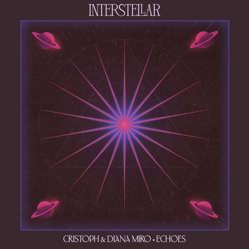 Cristoph & Diana Miro - Echoes (Original Mix)