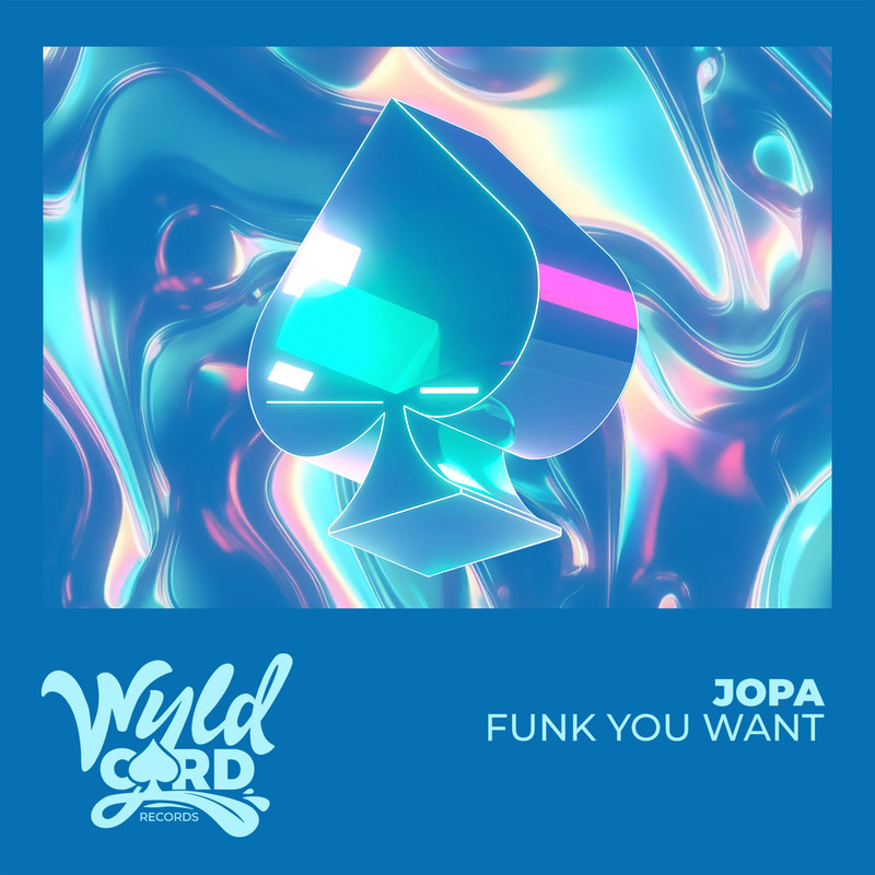 Jopa - Funk You Want (Extended Mix)