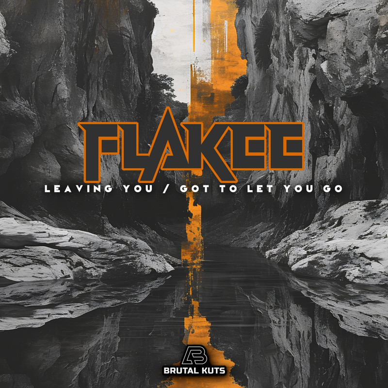 Flakee - Got To Let U Go (Original Mix)